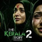 Kerala High Court stays the release of The Kerala Story 2