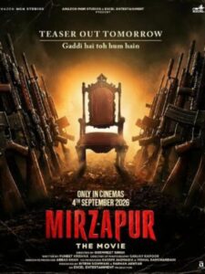 Mirzapur The Movie Teaser Out