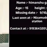 Himanshu Gautam, a 15-year-old student and resident of Maholi Road, has gone missing under suspicious circumstances